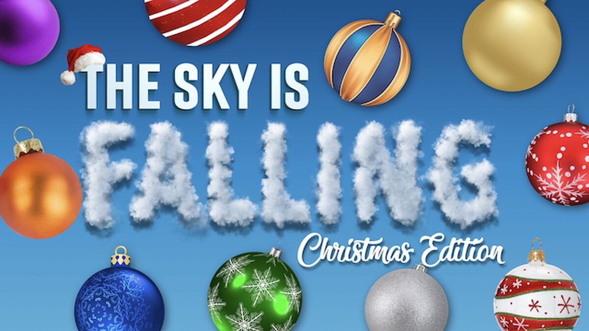 The Sky Is Falling: Christmas Edition image number null